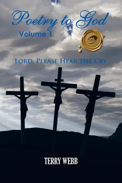 Publication Date: January 31, 2011 Poetry to God, Volume 1: Lord Please Hear the Cry presents a collection of verses that draw upon a personal spiritual journey to offer testimony to the redemptive nature of faith. After years of struggling with his addictions, author Terry Webb turned his life over to the care of God and invited the Lord Jesus into his heart. God has been in the midst of his deepest struggles and has now restored everything in Terry's life that was lost in his addiction. His poem, "You're Never Alone," recounts God's assurance of care and protection in even the most difficult of circumstances: You never cry alone, my child, For when you cry, I do ... Although this life may bring you pain, My child, just trust in me, And if you will obey my word, I'll give you victory!Several poems offer praise to God, while in "The Heavens Glory of God" celebrates the beauty of God's divine creation: Enveloped in beauty, the silence of night, Sprinkled with stars in Heaven bright. In cloudless skies, the shimmering, The Heavenly stars are rendering. The glory of God, crisp and clear, His wondrous glory far, but near.Let Poetry to God move your heart and soul, and draw you closer to the Lord!