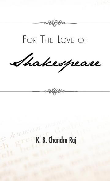 For the Love of Shakespeare