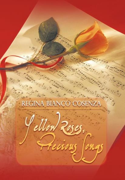 Yellow Roses Precious Songs