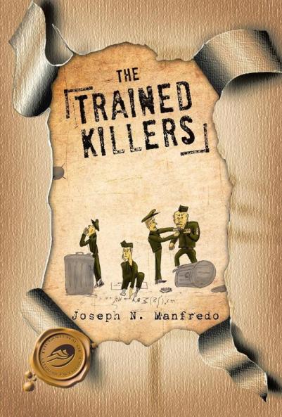 The Trained Killers