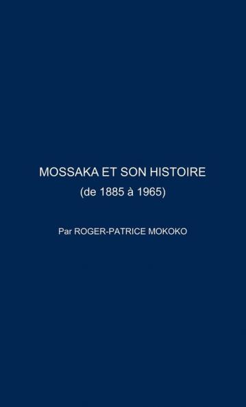Mossaka Et Son Histoire