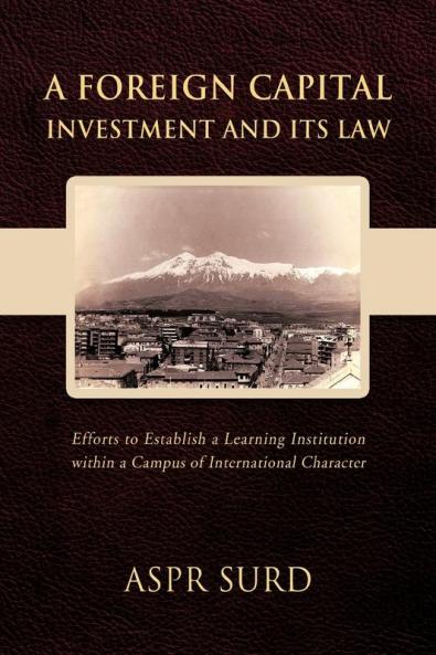 A Foreign Capital Investment and Its Law