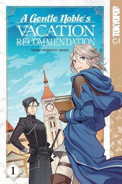 Gentle Noble's Vacation Recommendation Volume 1