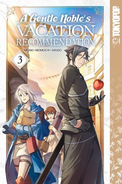 Gentle Noble's Vacation Recommendation Volume 3