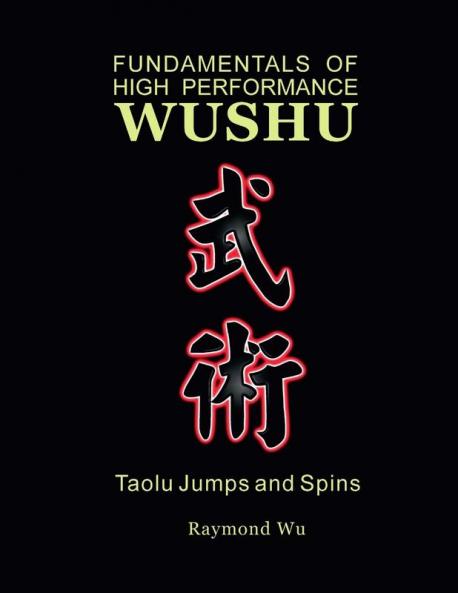Fundamentals of High Performance Wushu