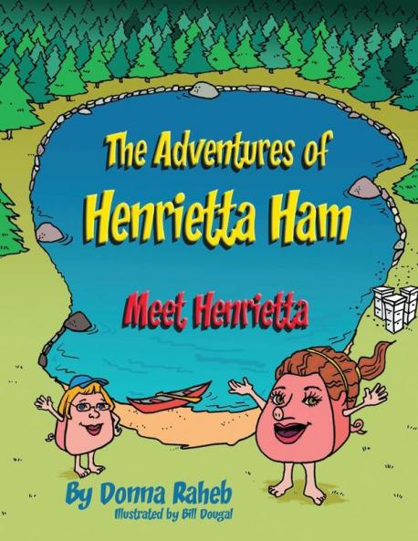 The Adventures of Henrietta Ham
