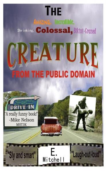 The Amazing Incredible Shrinking Colossal Bikini-Crazed Creature from the Public Domain