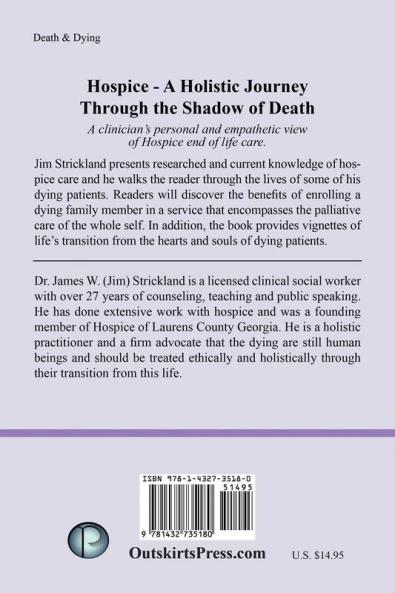 Hospice - A Holistic Journey Through the Shadow of Death