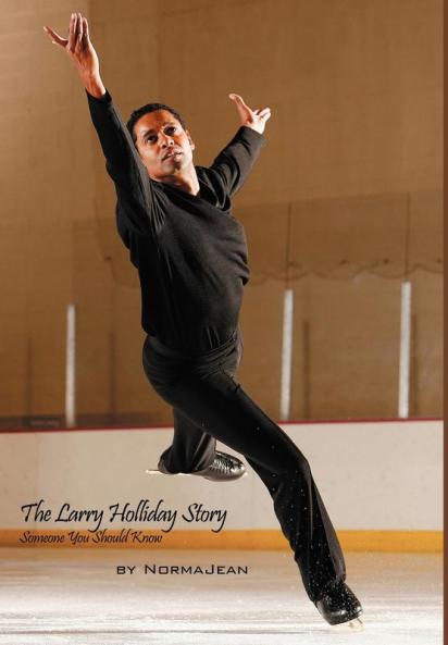 The Larry Holliday Story