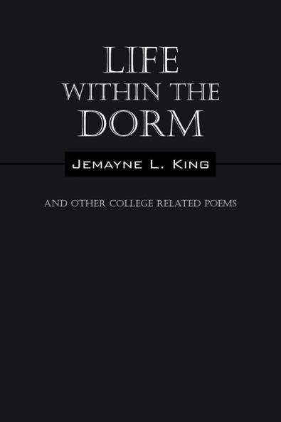 Life Within the Dorm