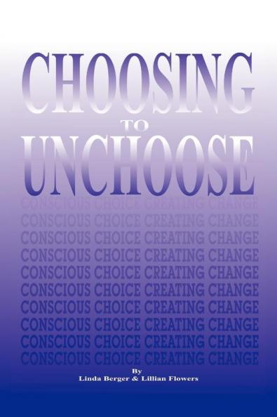 Choosing to Unchoose