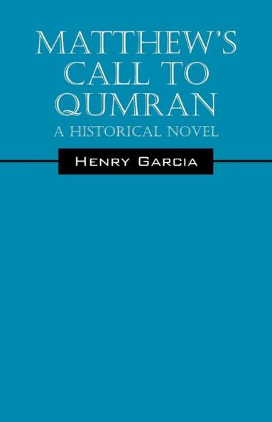 Matthew's Call to Qumran