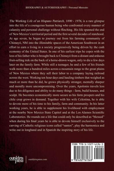 The Working Life of an Hispano Patriarch 1890-1976