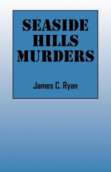 Seaside Hills Murders