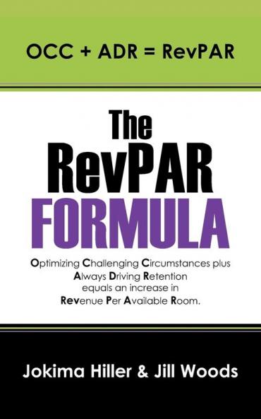 The RevPAR Formula
