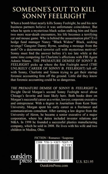 The Premature Demise of Sonny B. Feelright