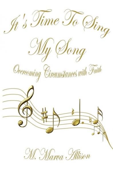 It's Time to Sing My Song