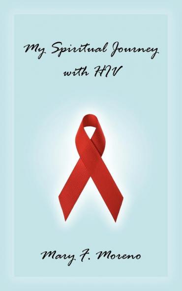 My Spiritual Journey with HIV