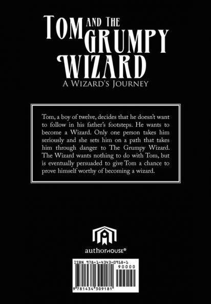 Tom and the Grumpy Wizard