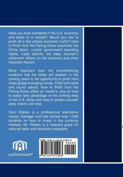 How To Profit From The Falling Dollar