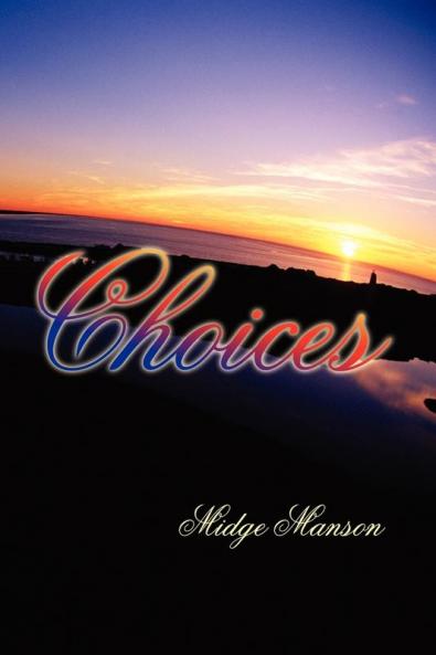 Choices