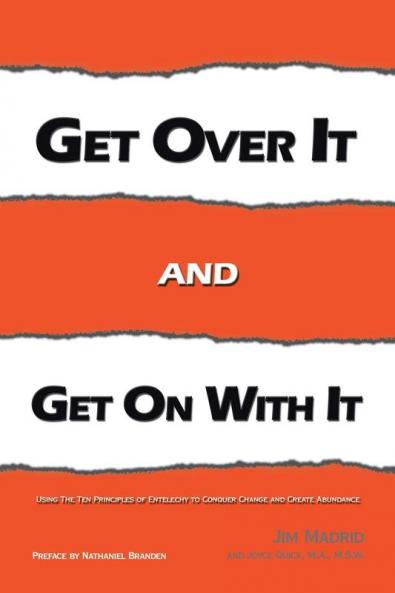 Get over It and Get on with It