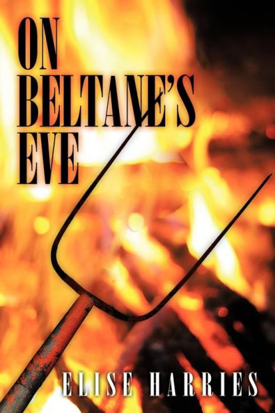 On Beltane's Eve