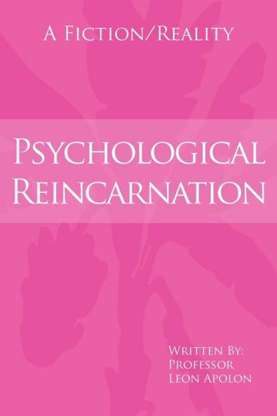 Psychological Reincarnation