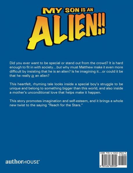 My Son Is an Alien!!