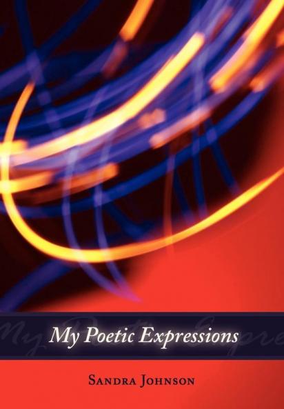 My Poetic Expressions