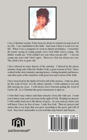 Bus Stop Stories and Prayers: First Edition