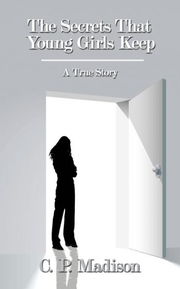 The Secrets That Young Girls Keep
