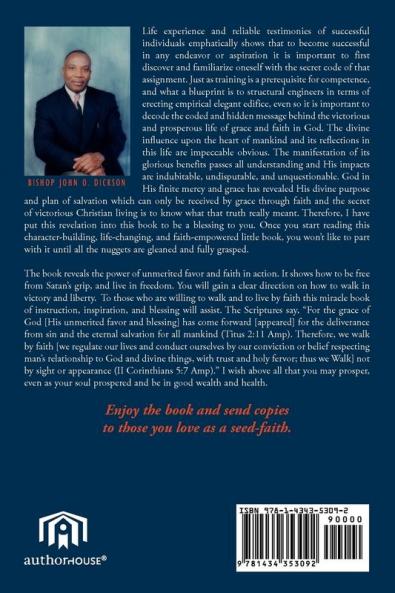 The Secret of a Victorious and Prosperous Life of Grace and Faith