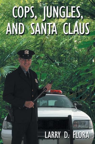 Cops Jungles and Santa Claus