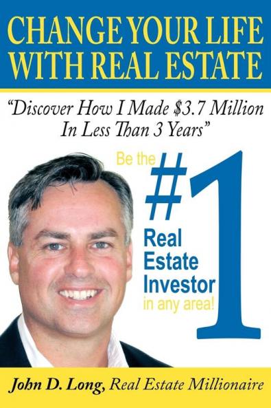 Change Your Life With Real Estate