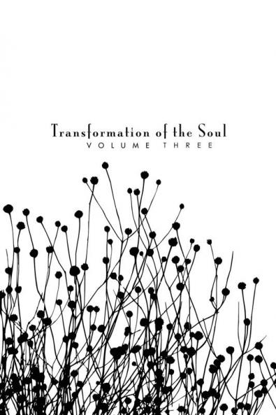 Transformation of the Soul