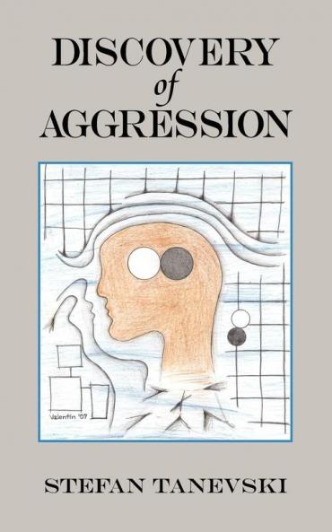 Discovery of Aggression