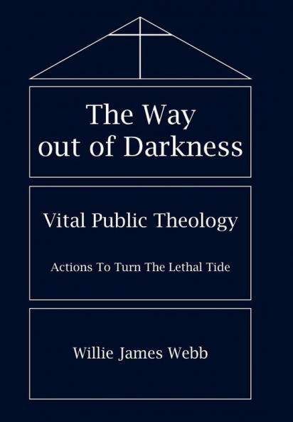 The Way out of Darkness
