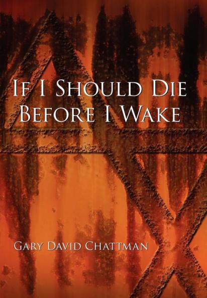 If I Should Die Before I Wake