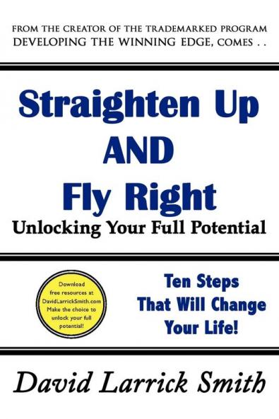Straighten Up and Fly Right: Unlocking Your Full Potential