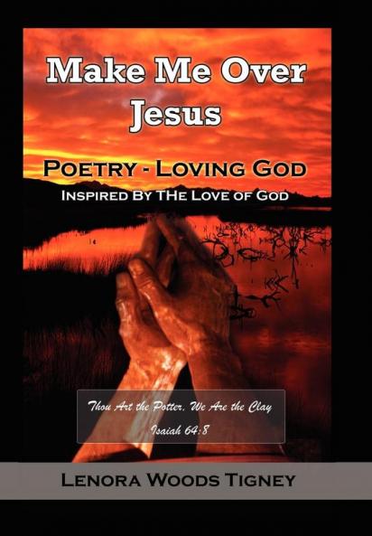 Make Me Over Jesus/ Order My Steps