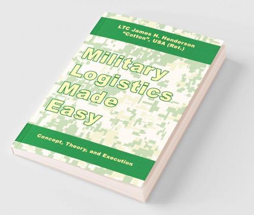 Military Logistics Made Easy