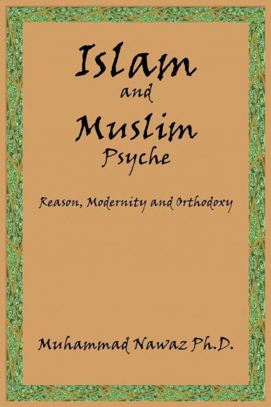 Islam and Muslim Psyche