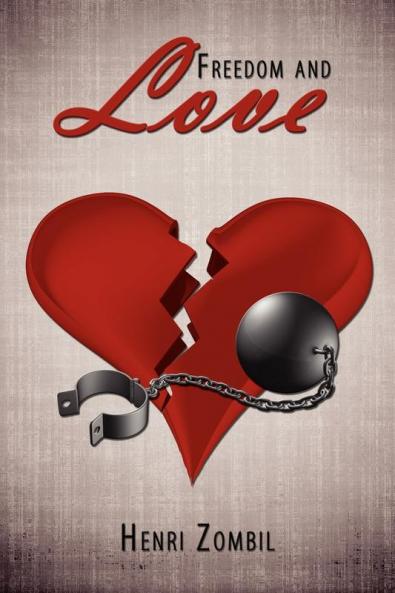 Freedom and Love