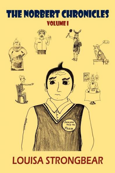 The Norbert Chronicles Volume I