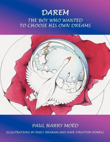 Darem: The Boy Who Wanted to Choose His Own Dreams