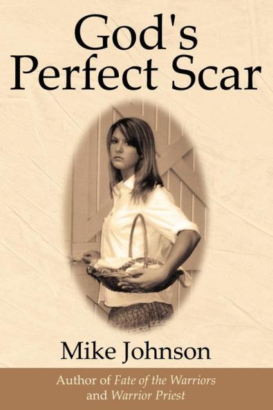 God's Perfect Scar
