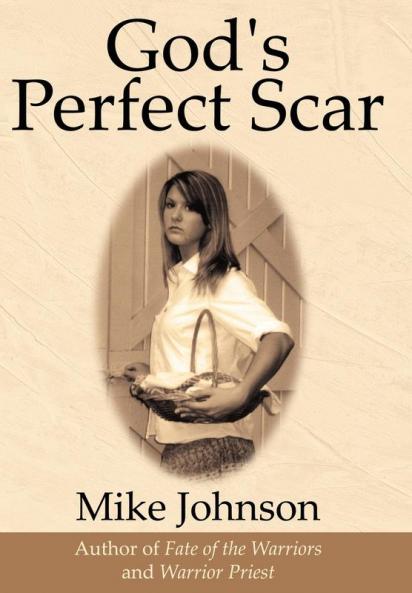 God's Perfect Scar