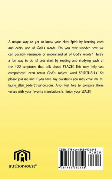 What Your Holy Spirit Says About PEACE: Genesis - Revelations Plus Word Games Questions and Ponders