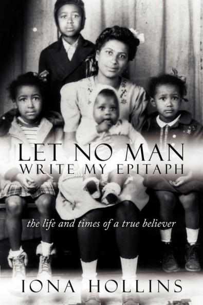 Let No Man Write My Epitaph